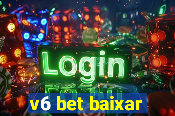 v6 bet baixar