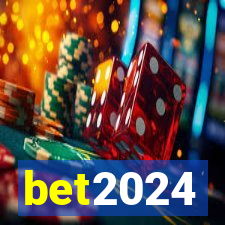 bet2024