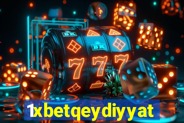 1xbetqeydiyyat