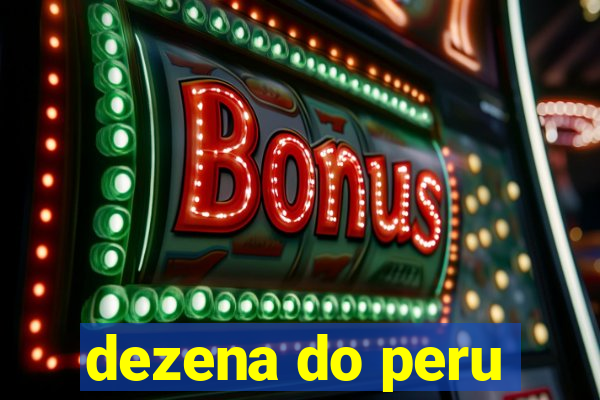 dezena do peru