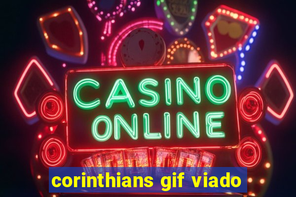 corinthians gif viado