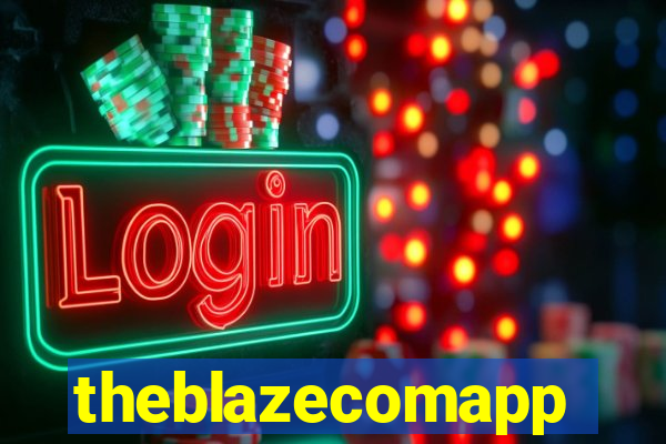 theblazecomapp