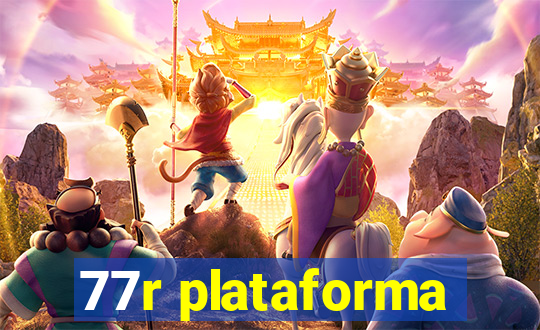 77r plataforma