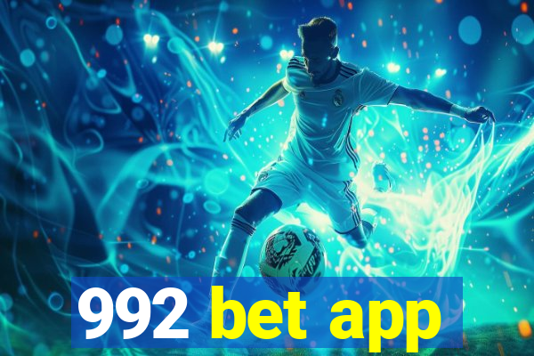 992 bet app