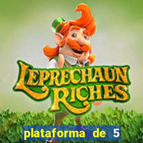 plataforma de 5 reais jogo do tigre