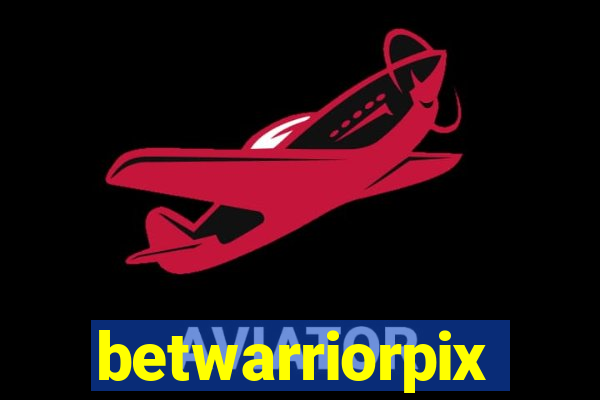 betwarriorpix