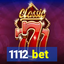 1112 bet