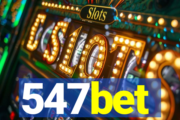 547bet