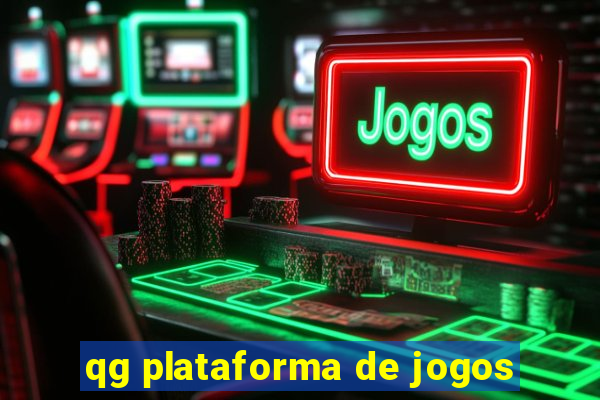 qg plataforma de jogos