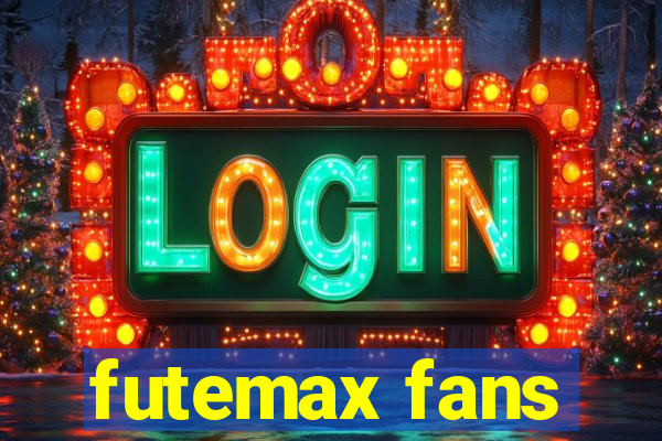 futemax fans