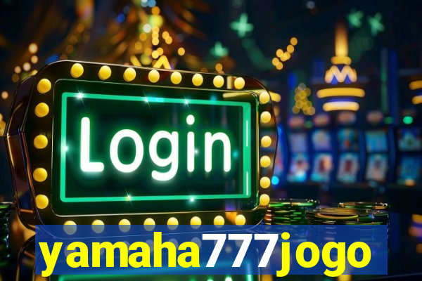 yamaha777jogo
