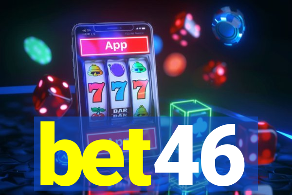 bet46