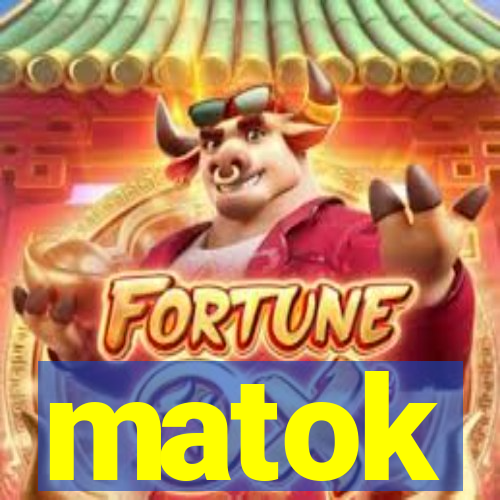 matok