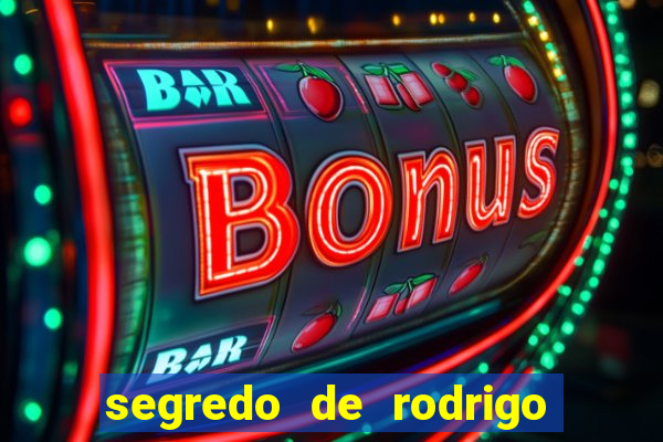 segredo de rodrigo em porto dos milagres