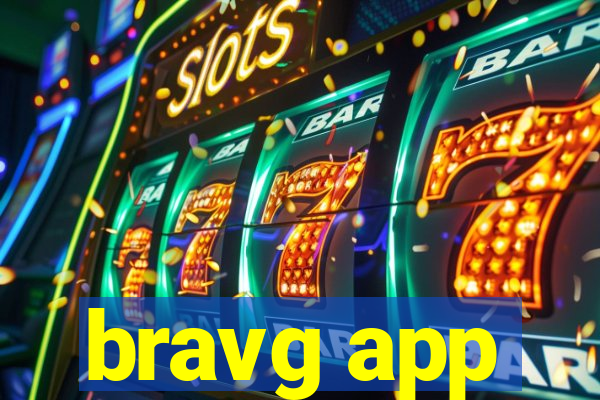 bravg app
