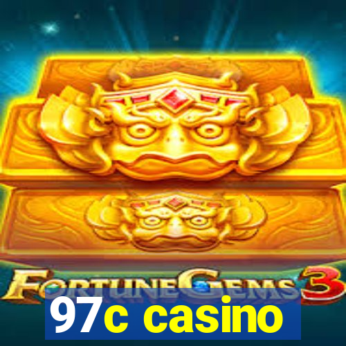 97c casino