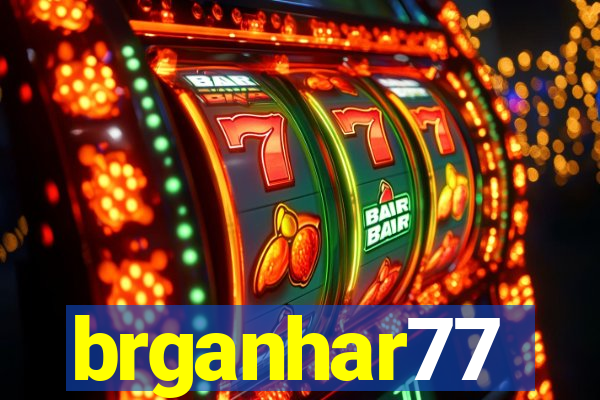 brganhar77