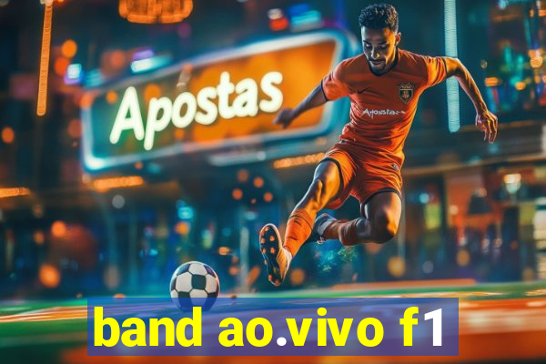 band ao.vivo f1