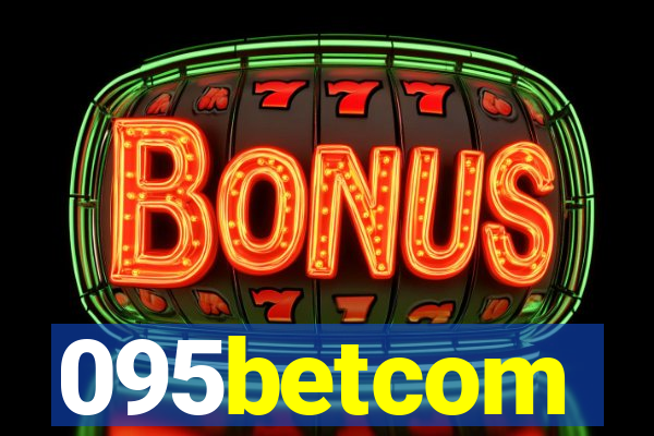 095betcom