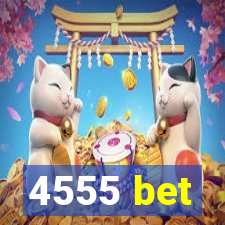 4555 bet