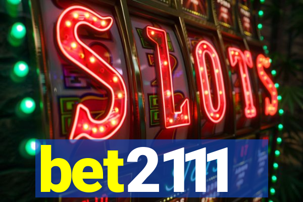 bet2111