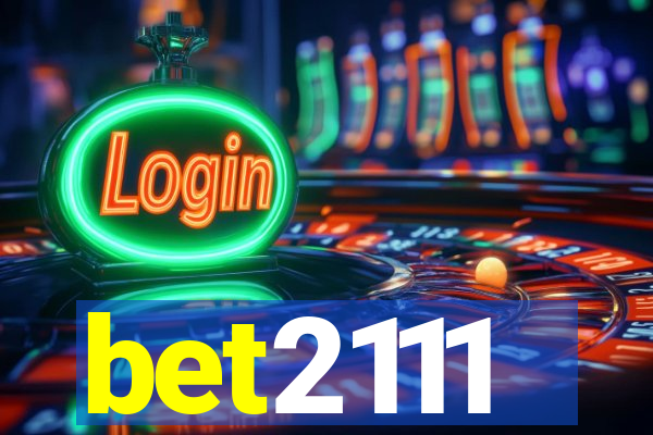 bet2111