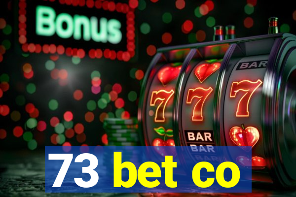73 bet co