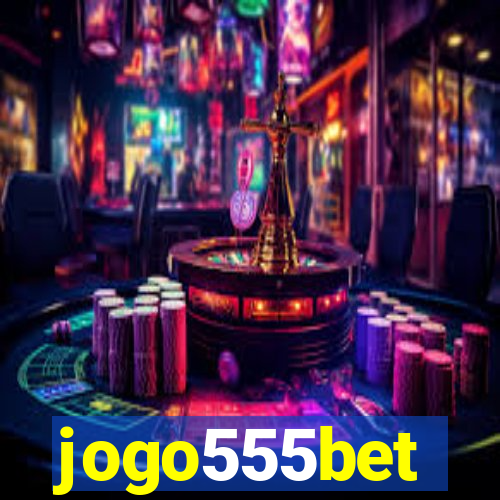 jogo555bet