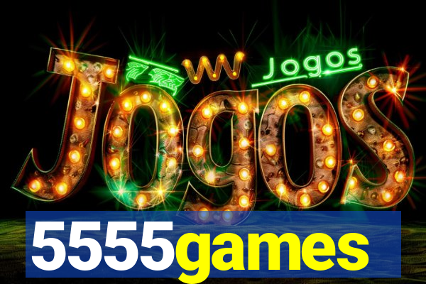 5555games