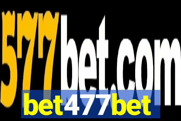 bet477bet