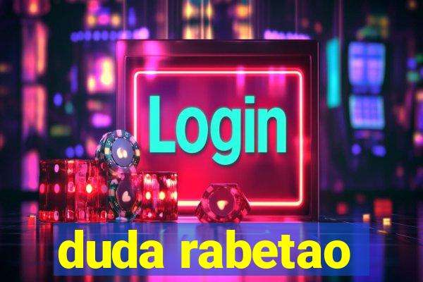 duda rabetao