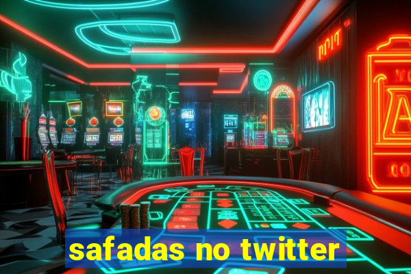 safadas no twitter