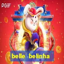 belle belinha privacy nude