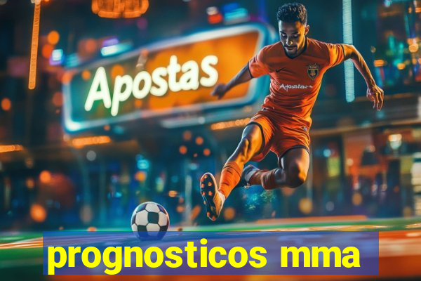 prognosticos mma