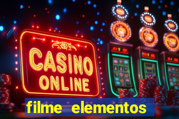 filme elementos completo dublado drive