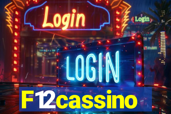 F12cassino
