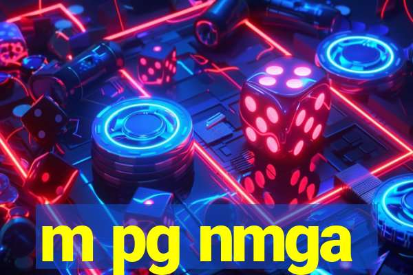 m pg nmga