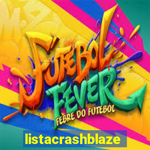 listacrashblaze