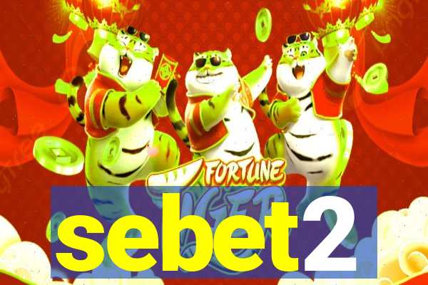 sebet2