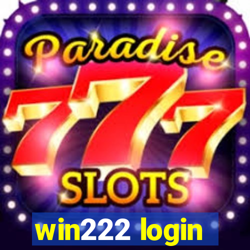 win222 login