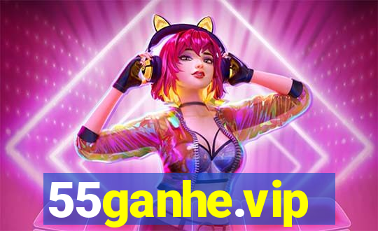 55ganhe.vip