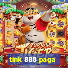 tink 888 paga