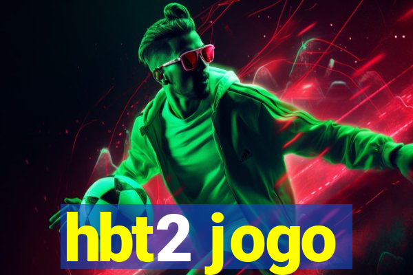 hbt2 jogo