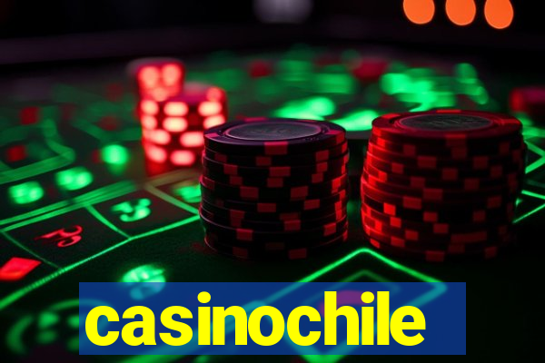 casinochile