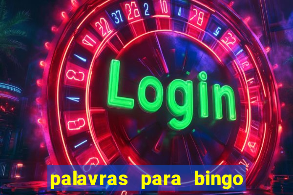 palavras para bingo de cha de lingerie