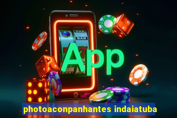 photoaconpanhantes indaiatuba