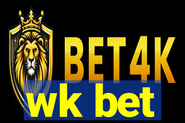wk bet