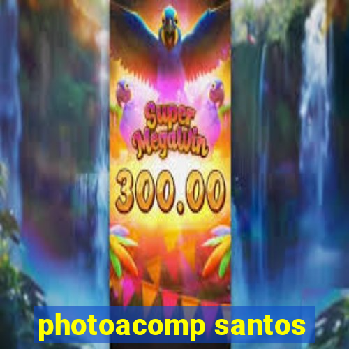 photoacomp santos