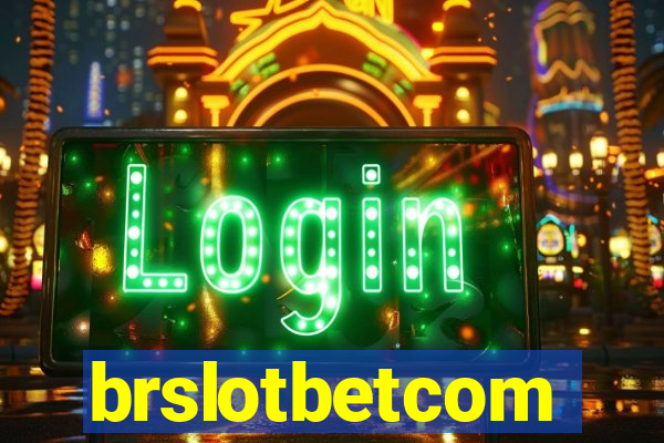brslotbetcom