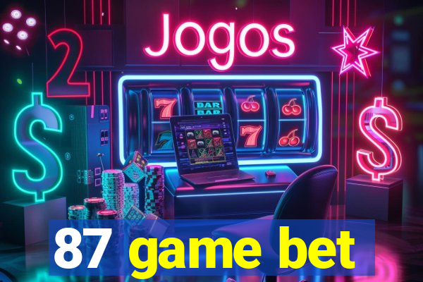 87 game bet